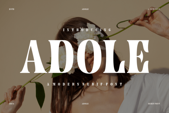 Adole: A Timeless Serif Font for Elegant Branding