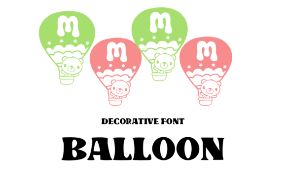Discover the Charm of Cute Balloon: A Decorative Font for Makers