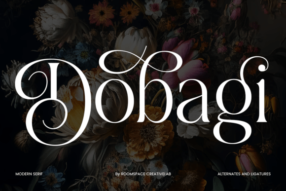Dobagi Font: A Modern Serif for Digital Luxury