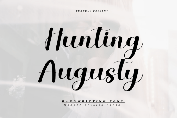 Hunting Augusty: A Sweet and Cursive Font for Elegant Publishing