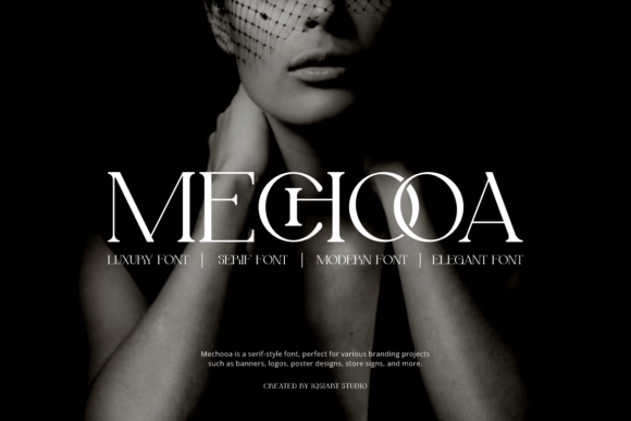 Mechooa: The Stylish and Elegant Serif Font for Creative Projects